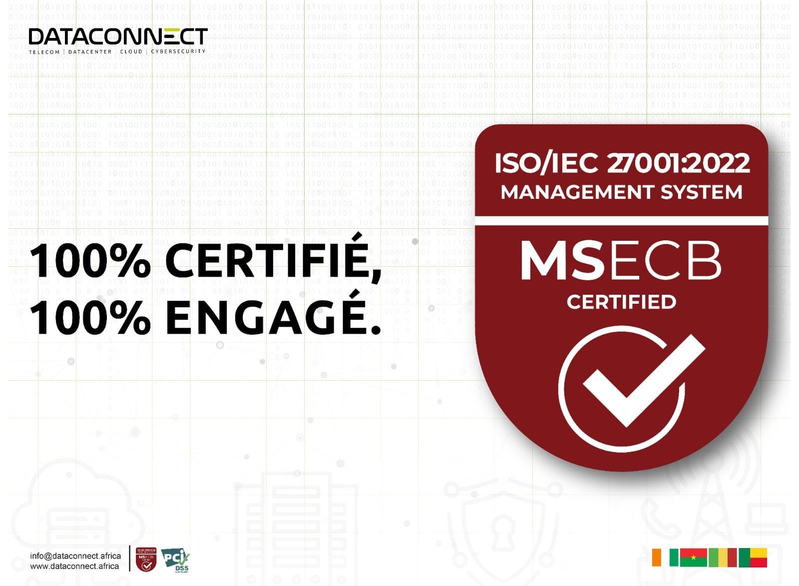 Dataconnect Africa obtient la certification ISO 27001:2022 et renforce la sécurité numérique régionale