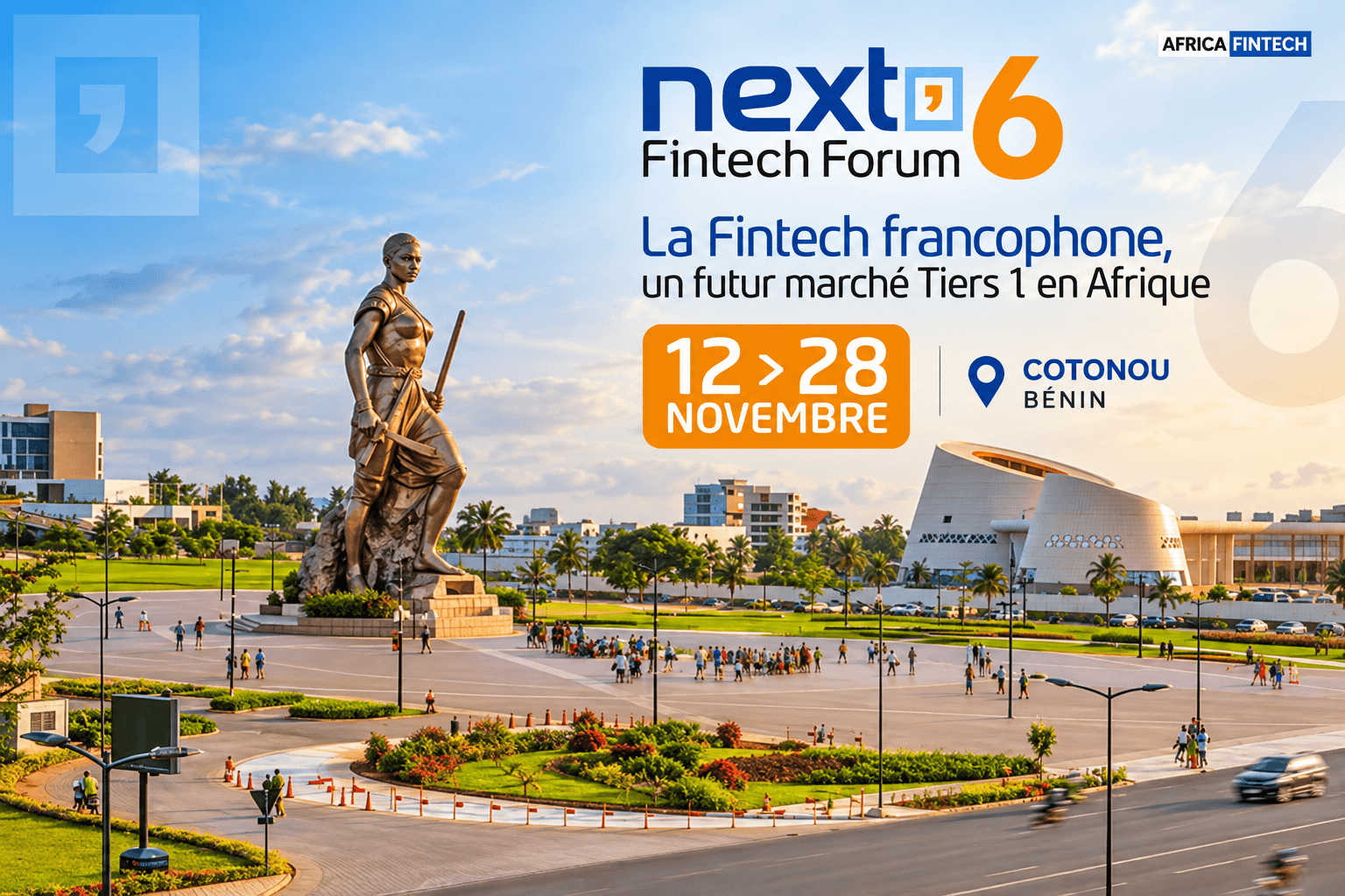 Next Fintech Forum 2026 : Cotonou accueillera les acteurs de la fintech africaine en novembre