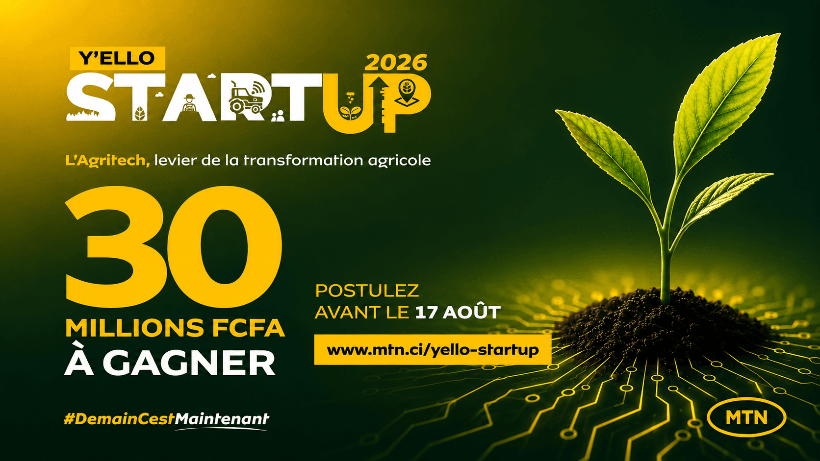 MTN Côte d'Ivoire lance Y'ello Startup 2026 pour accompagner les startups AgriTech